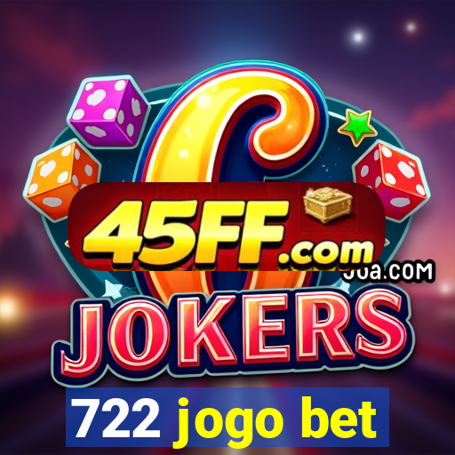 722 jogo bet